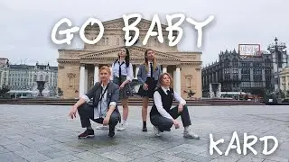 [KPOP IN PUBLIC] KARD(카드) - GO BABY Cover by MALYGIN PARTY