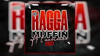Mix Ragga Muffin à l'Ancienne | DJ DJN