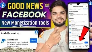 📢Facebook New 💸Monetization Tools | Fb Maritis Ads 🤑Monetization Tools | Content Monetization Tools