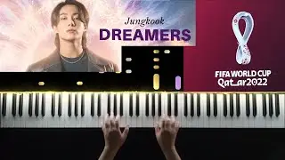 Jung Kook & BTS - Dreamers Piano Cover (FIFA World Cup Qatar 2022) | Piano tutorial with lyrics