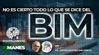 🧩​Qué es el BIM? | Podcast | Fabián Calcagno MILLER&CO | Rompecabezas | Para que sirve?