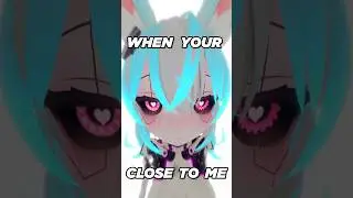 CLOSE TO ME ✨🦥