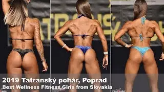 Best Wellness Fitness Girls from Slovakia - 2019 Tatranský pohár