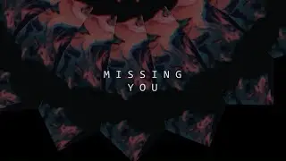 Krayvent & Dehion - Missing You (Lyric Video)