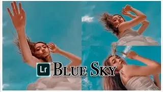 Tutorial Edit Foto Ala Selebgram || Blue Sky || Lightroom