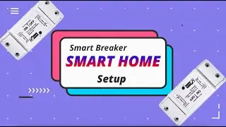 SMART BREAKER BARDI | SETUP | TEKNISIBIASA