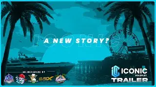 [TRAILER] Iconic Roleplay - The Journey Begins!