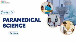 Careers in Paramedical courses