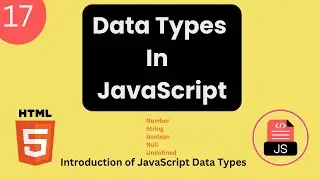 Learn JavaScript Data Types! Primitive Data Types and Non Primitive Data Types in JavaScript!