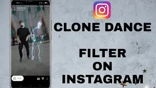 How To Get Clone Dance Filter On Instagram || Viral Clone Dance Filter Available