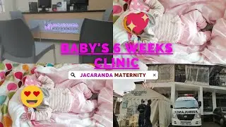 BABY'S 6 WEEKS CLINIC AT JACARANDA MATERNITY