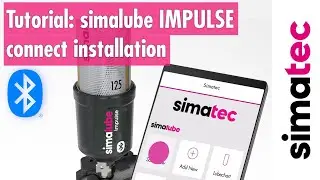 Tutorial simalube IMPULSE connect installation
