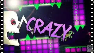 CraZy 100% (Hard Demon) | Geometry Dash [2.2]