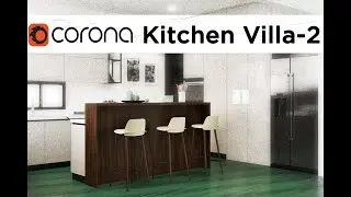 Kitchen Villa 3Ds Max Corona Render Part 2