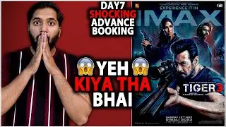 Tiger 3 Day 7 Shocking Advance Booking Report | Tiger 3 Day 7 Box Office Collection India Worldwide