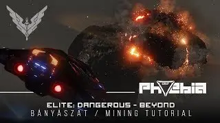 Elite: Dangerous - Beyond - Bányászat / mining tutorial (HUN)