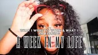 A WEEK IN LIFE. A WEEK OF WORK. A WEEK SPENT WITH ME.