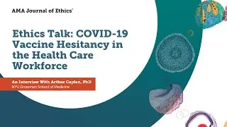 COVID-19 Vaccine Hesitancy in the Health Care Workforce