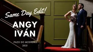 Same Day Edit A+I // Pazo de Mosteiro // 2021