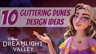 10 Design Ideas for THE GLITTERING DUNES 🏜️ // Disney Dreamlight Valley Tips ✨