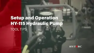 Set up and Operation of the HY-115 Hydraulic Pump