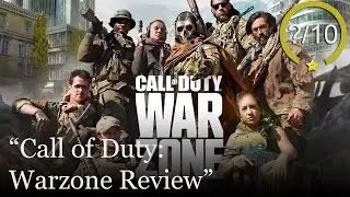 Call of Duty: Warzone Review [PS4, Xbox One, & PC] - Free to Play