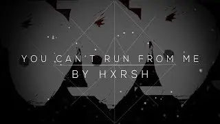 You Can't Run From Me