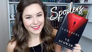 Vengeful by V.E. Schwab | Book Thoughts