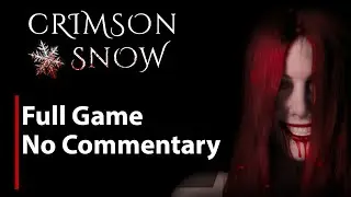 Crimson Snow | Full Game | No Commentary