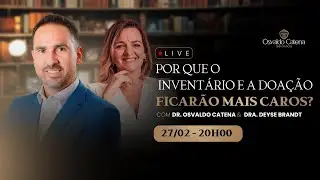 Por que o Inventário e a Doação ficarão mais caros?