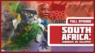 South Africa: Comeback or Collapse?