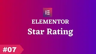 How to Add the Star Rating Widget to Your Wordpress Website- Elementor Tutorial 2024