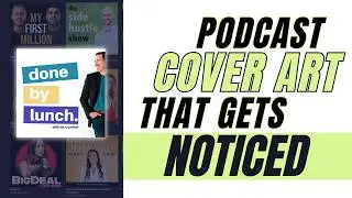 Podcast Cover Art (What To Include - And NOT Include!)
