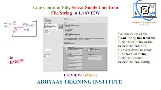 P30- Line Count of File in LabVIEW | Select Single Line from File/String in LabVIEW, String to array