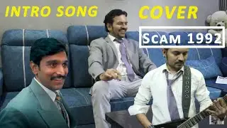 Scam 1992 - Intro Theme (Electric Guitar & Piano Cover) | The Harshad Mehta Story | Sony Liv