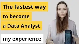The fastest way to become a data analyst in 2024 (my experience)