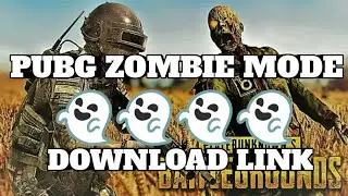 HOW WE CAN DOWNLOAD PUBG MOBILE ZOMBIE MODE/ PUBG MOBILE ZOMBIE MODE GAMEPLAY.