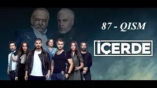 Ichkarida | Ичкарида 87 - Qism | HD O'ZBEK TILIDA