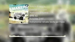 Emanero - Para qué [Instrumental remake]