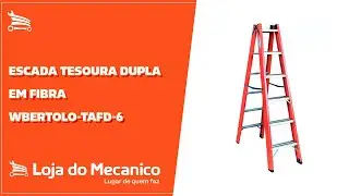 Escada Tesoura Dupla em Fibra - WBERTOLO-TAFD-6 | Loja do Mecânico