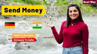 Best Way To Send Money From India To Germany | How To Send Money From Germany To India | Wise Review