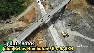 The Latest News on the IKN! Update on Toll Road Limits for Segments 5B and 6A