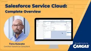 Salesforce Service Cloud Overview