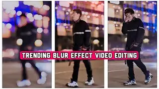 Instagram Trending Blur Effect Video Editing | Capcut Video editing | Lens Blur Video Editing