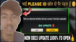 NEW OB33 UPDATE FREE FIRE 🤩 || ALL SUSPENDED ACCOUNT RECOVER 🔴 || 1000% WORKING TRICK ✅ UNBAN FF ID🥳