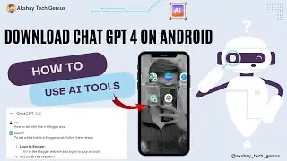 How To Download Chat GPT 4 Application On Mobile