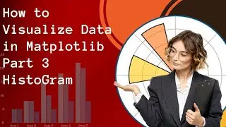 Histograms in Matplotlib: Data Visualization Tutorial Python#datascience