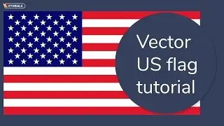 How To Create US Flag In Adobe Illustrator | American Flag Vector Tutorial