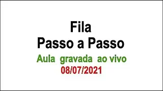 Fila Passo a Passo