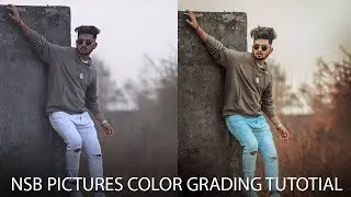 HOW TO COLOR GRADING LIKE NSB PICTURES IN PHOTOSHOP